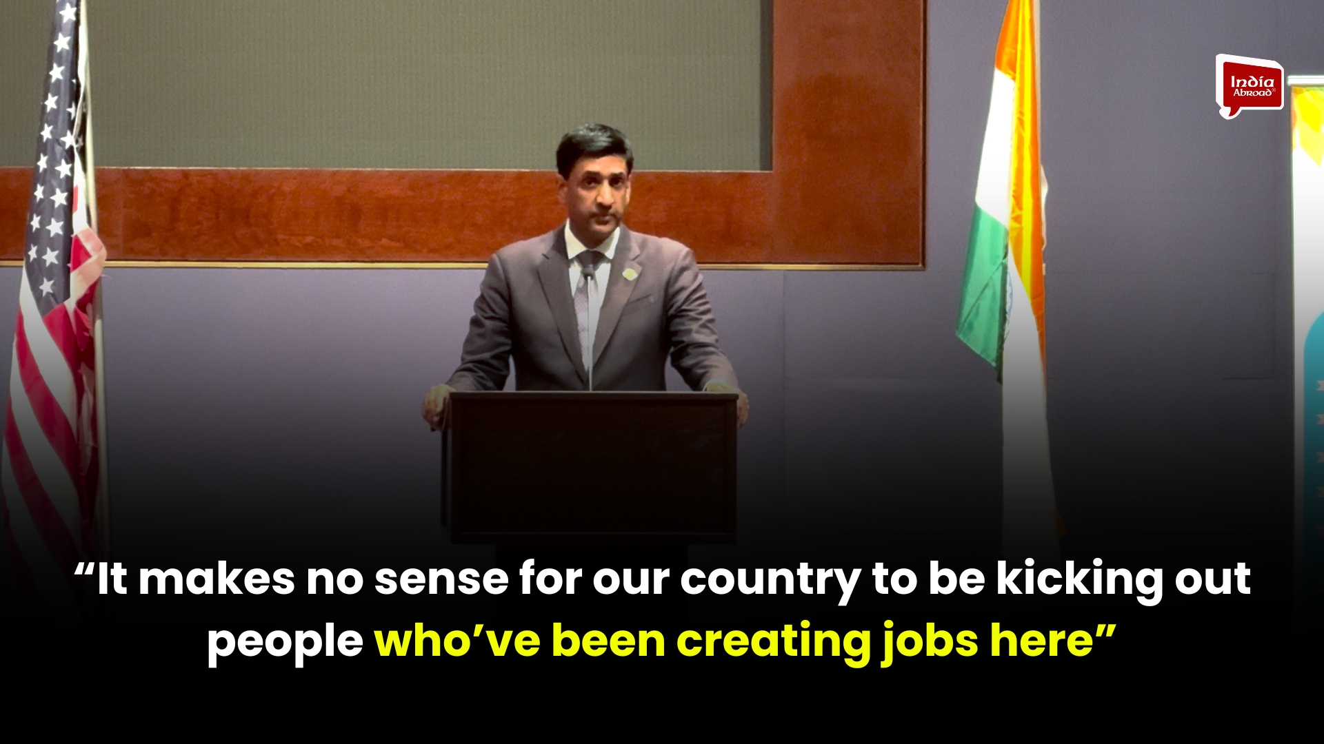 It makes no sense for our country to be kickingout people who’ve been creating jobs here